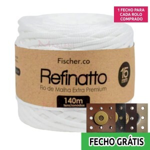 Fio de malha Refinatto extra premium 15mm com 140m Fischer + fecho de corino grátis